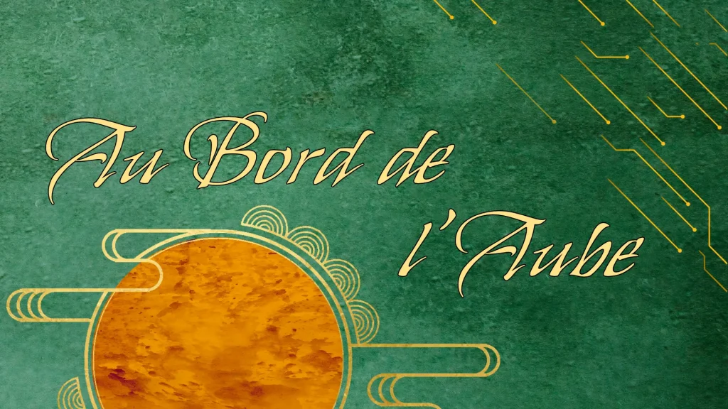 Au Bord de l’Aube