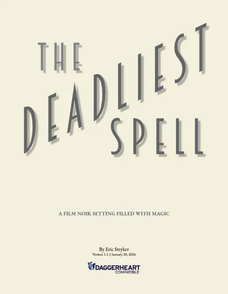 The Deadliest Spell
