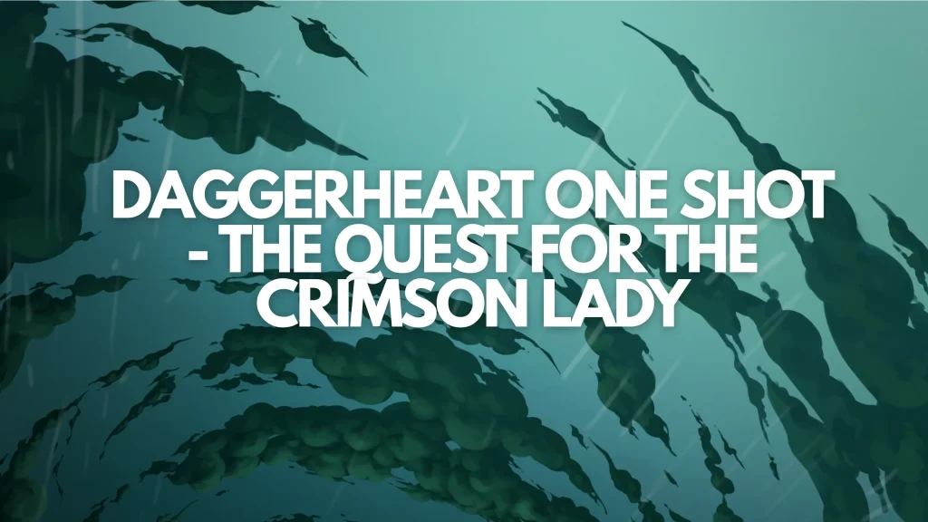 The Quest for the Crimson Lady – A Tier 1 Witherwild One Shot