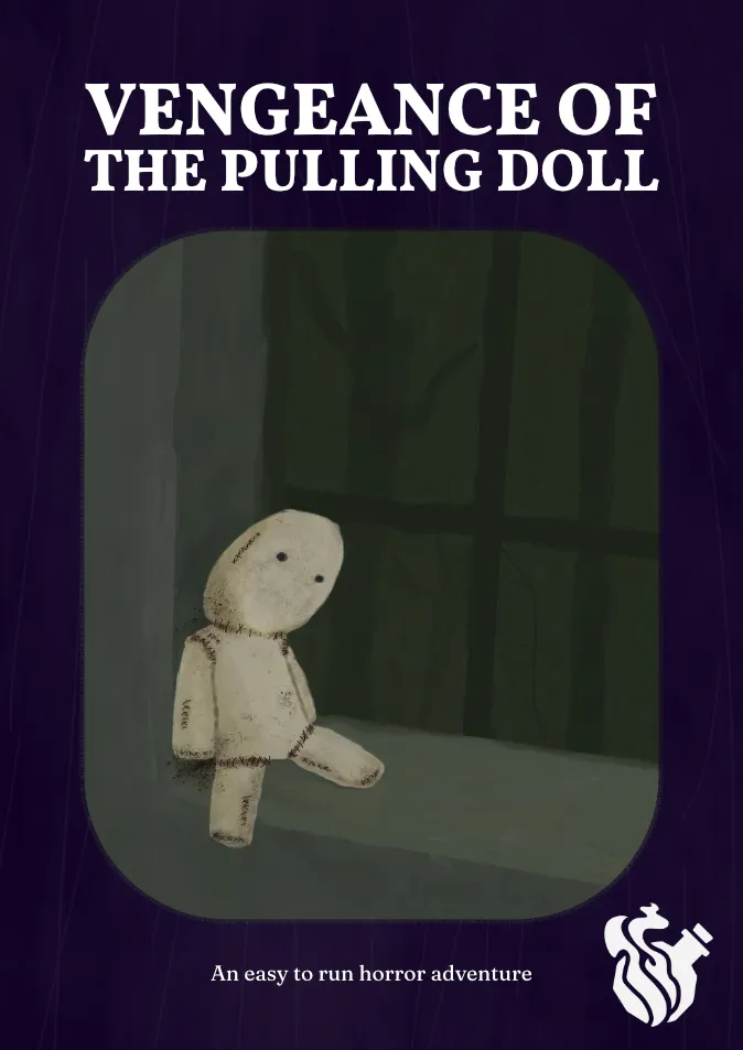 Vengance of the Pulling Doll