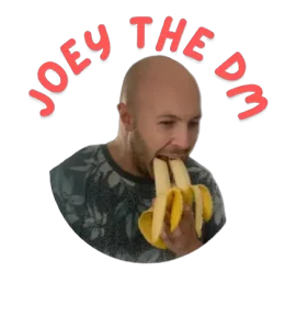 Joey The DM