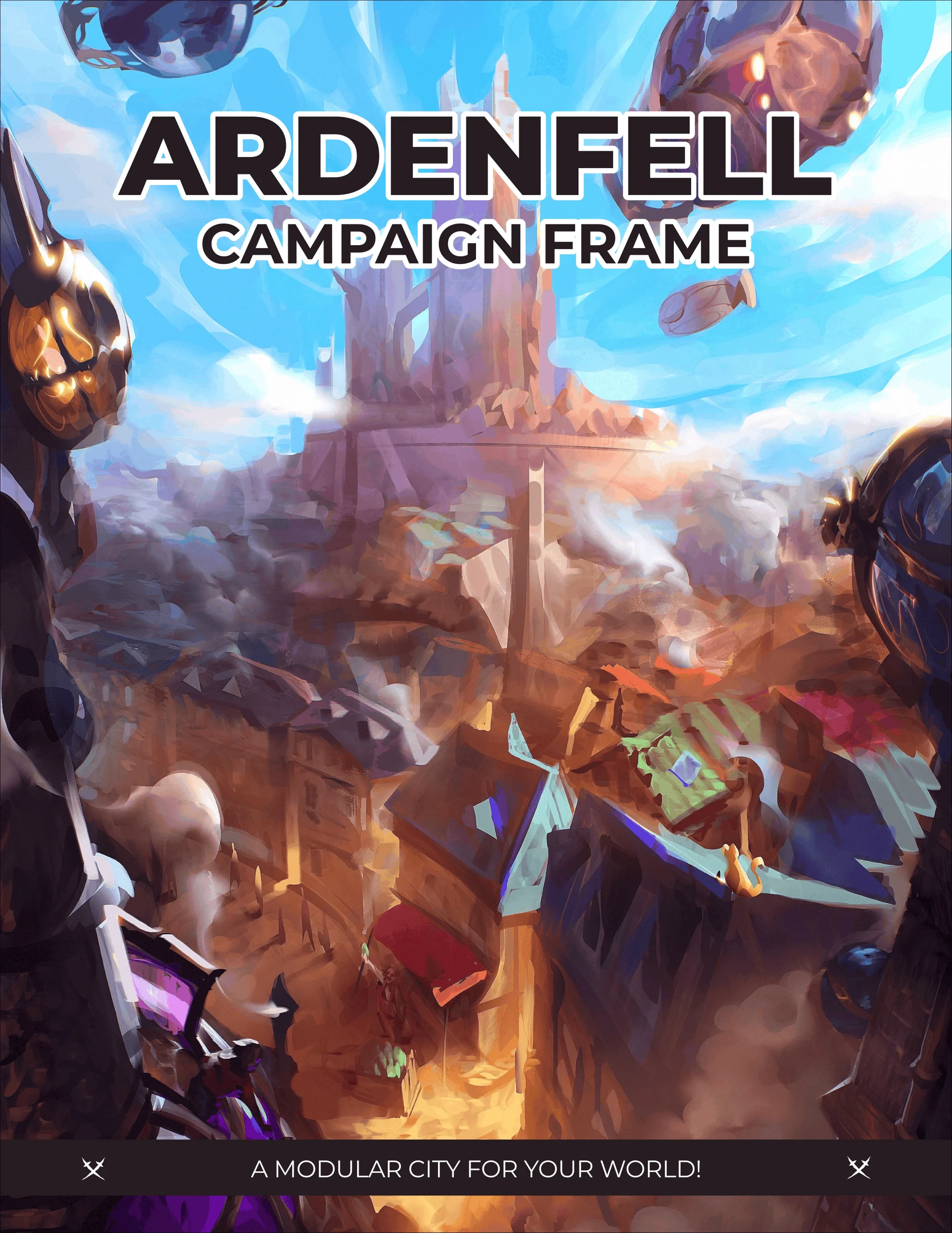 Ardenfell: The City of Glass | Campaign Frame