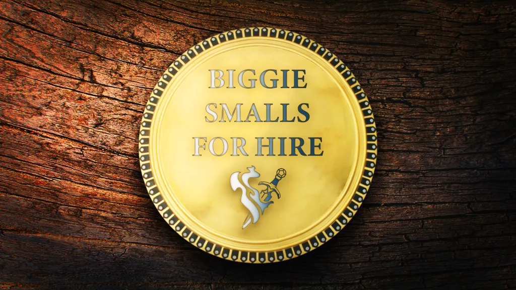 Biggie Smalls For Hire