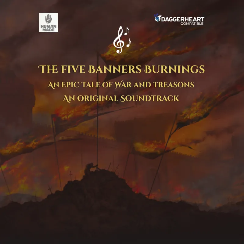 Music for The Five Banners Burnings Campaign Frame
