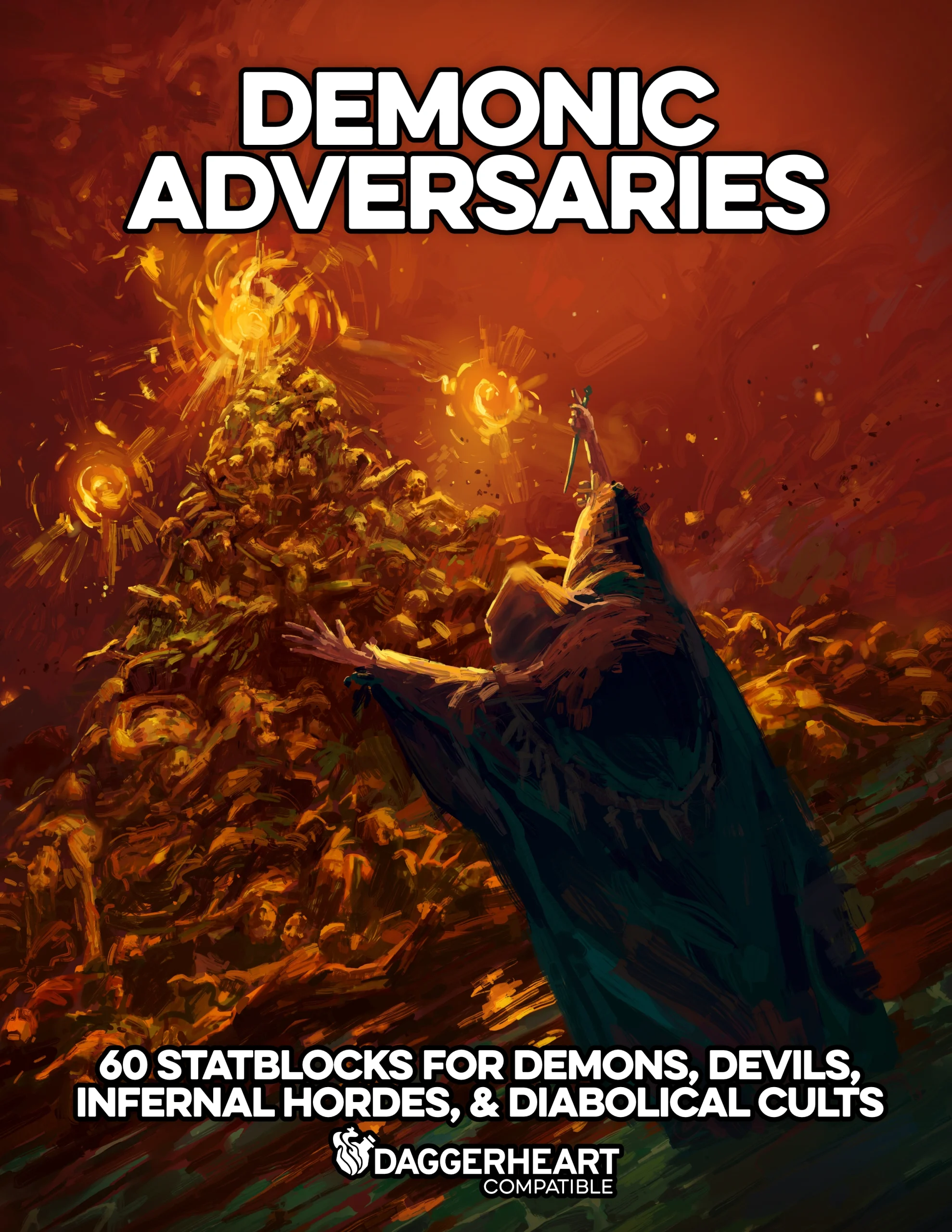 Demonic Adversaries