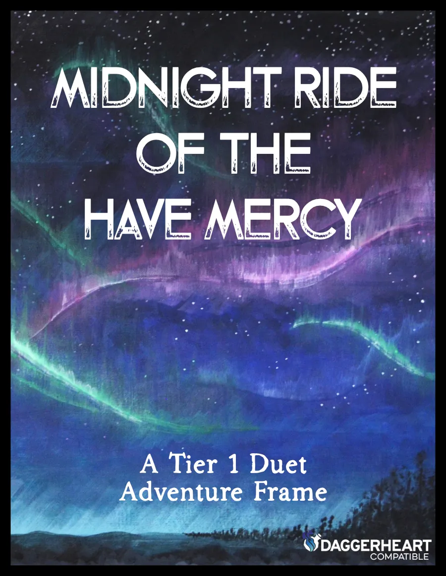Midnight Ride of the Have Mercy