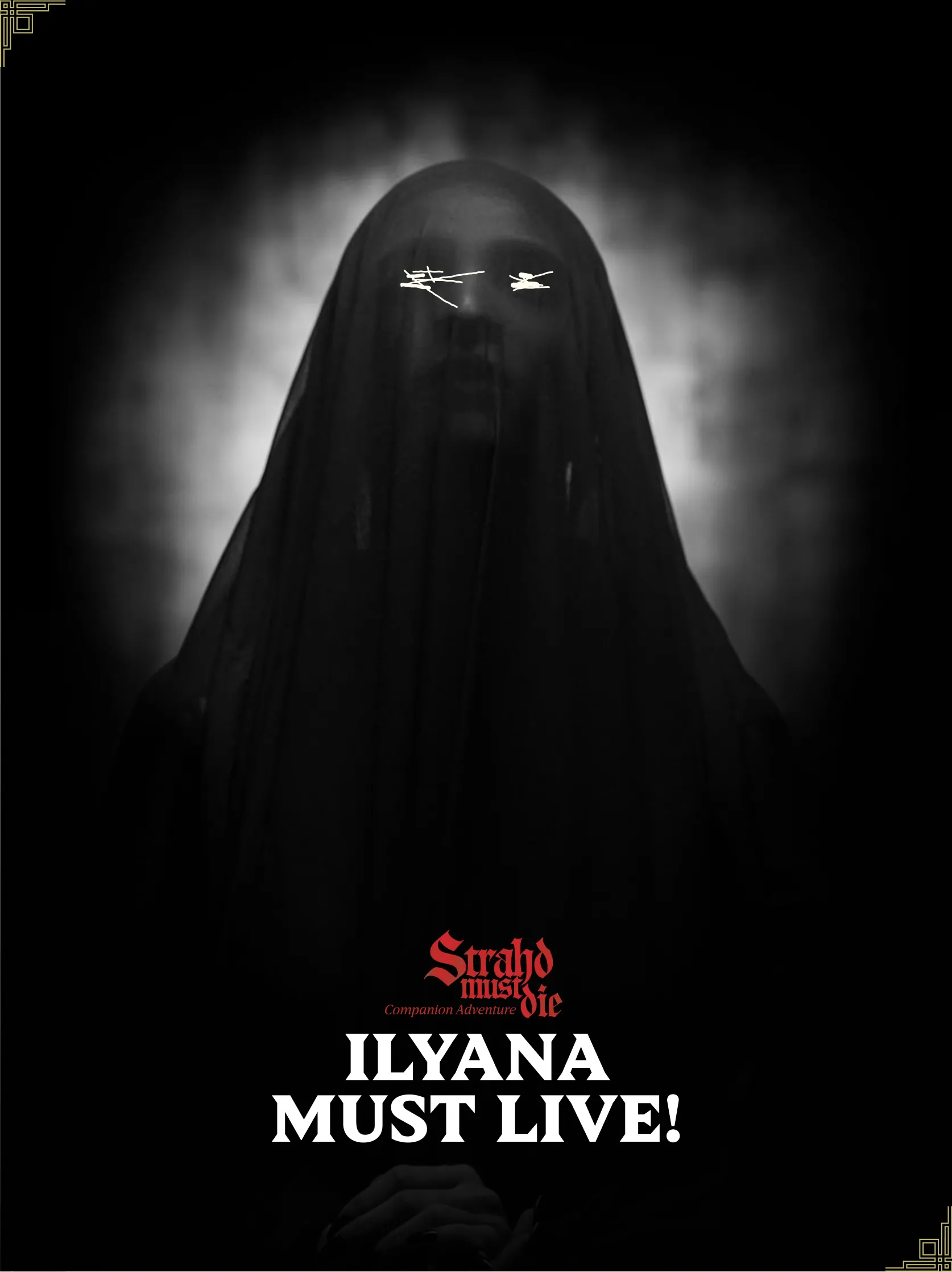 Ilyana Must Live