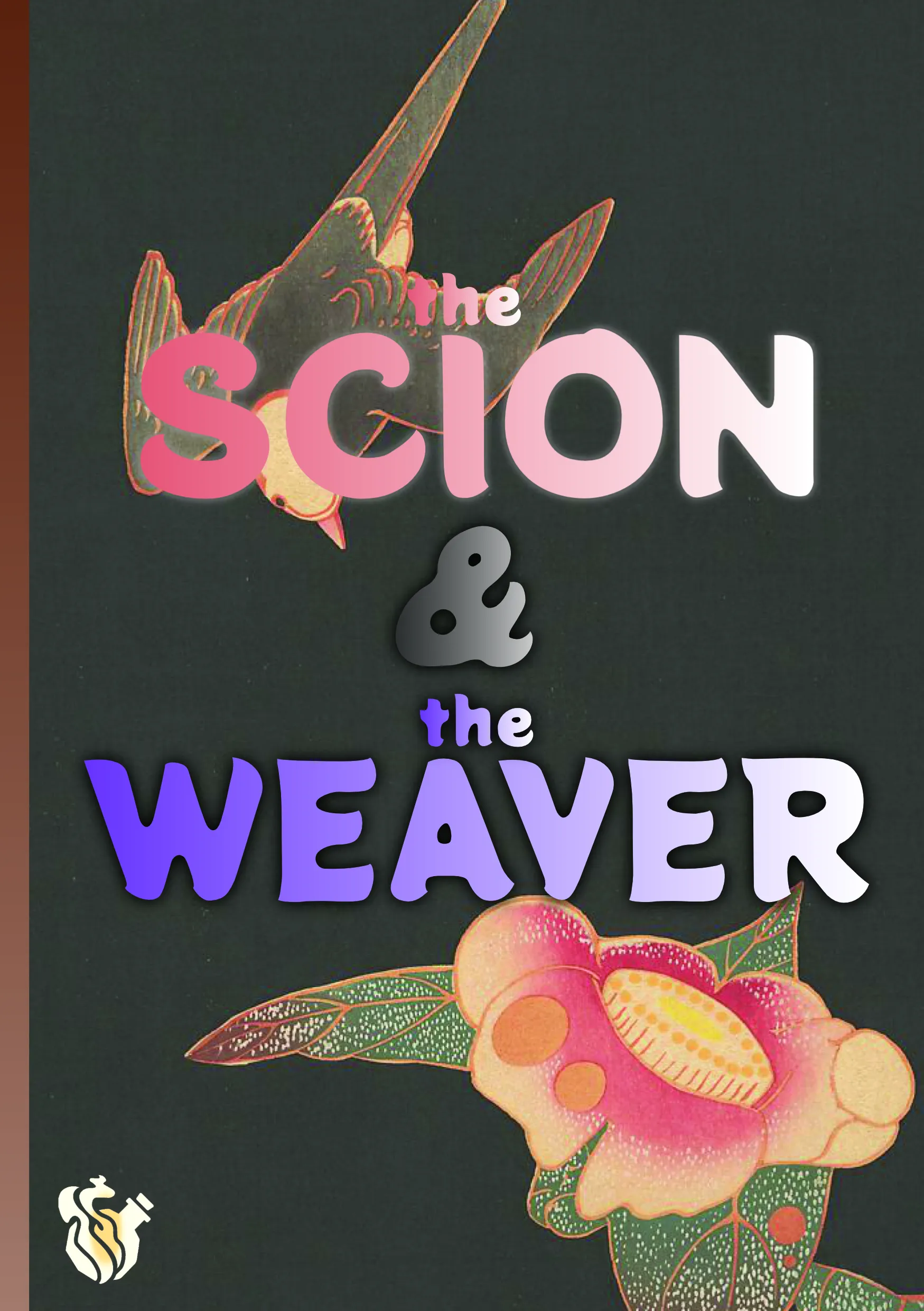 The Scion & The Weaver